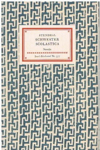 Schwester Scholastica. Novelle. Deutsch von Arthur Schurig. (= Insel-Bücherei 377).