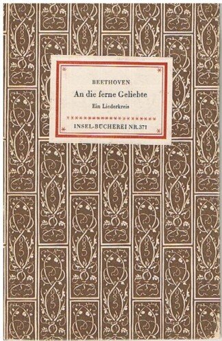 An die ferne Geliebte. Insel-Bücherei Nr. 371