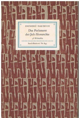 Das Parlament der Juli-Monarchie. 36 Bildtafeln – Insel-Bücherei 643