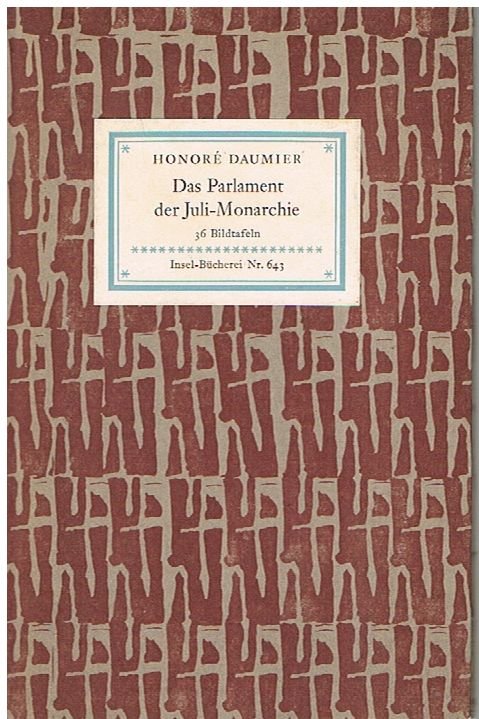 Das Parlament der Juli-Monarchie. 36 Bildtafeln – Insel-Bücherei 643