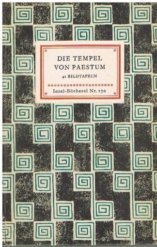Die Tempel von Paestum - 41 Bildtafeln - Insel-Bücherei 170