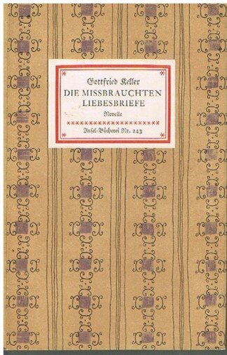 Die missbrauchten Liebesbriefe. Novelle (Insel-Bücherei #243)