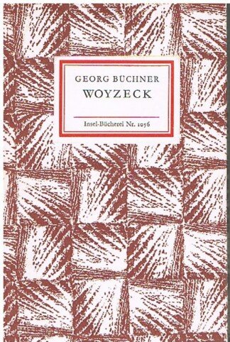 Woyzeck. Insel-Bücherei Nr. 1056. - [mit Korrekturzettel]. 1. Auflage.