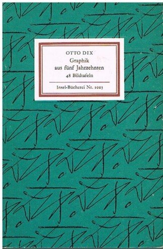 Insel-Bücherei Nr. 1025: Graphik aus fünf Jahrzehnten