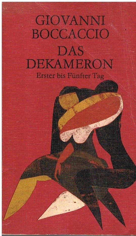 Das Dekameron - Erster bis Fünfter Tag