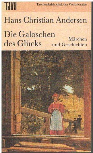 Die Galoschen des Glücks