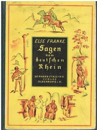 Sagen vom deutschen Rhein
