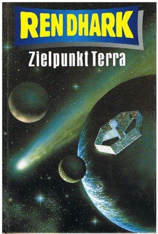 Ren Dhark - Zielpunkt Terra - Band 3