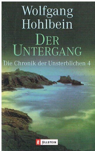 Die Chronik der Unsterblichen: 4., Der Untergang