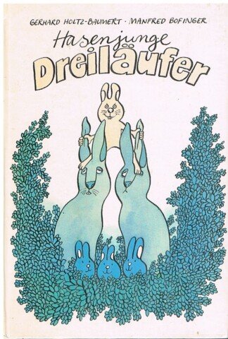 Hasenjunge Dreiläufer