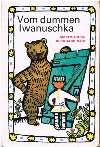 Vom dummen Iwanuschka - Russisches Volksmärchen