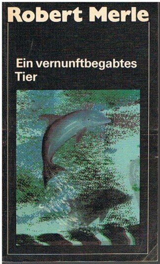 Ein vernunftbegabtes Tier