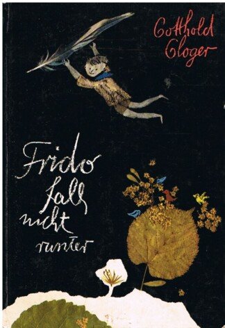 Frido, fall nicht runter