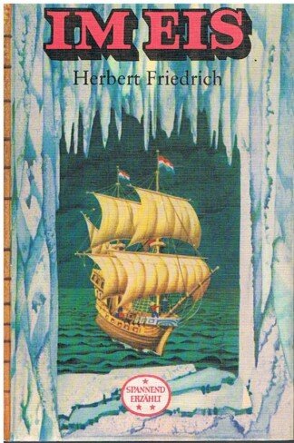 Im Eis. Erzählungen (Spannend erzählt Band 134)