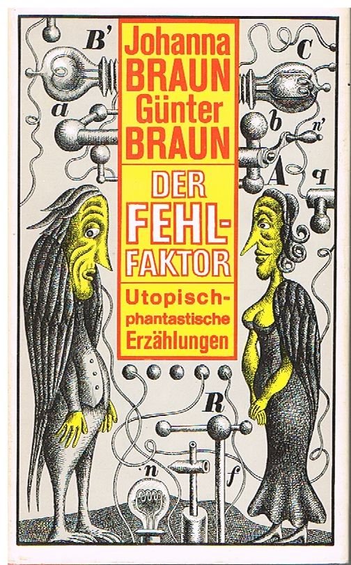 Der Fehlfaktor - Utopisch - phantastische Erzählungen