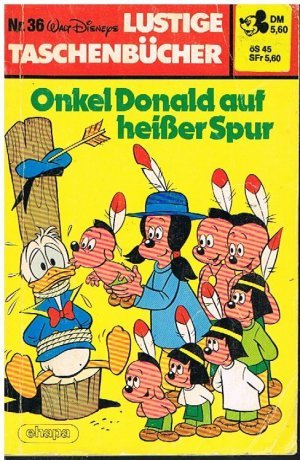 Lustige Taschenbücher - LTB - Nr: 36 - Onkel Donald auf heißer Spur