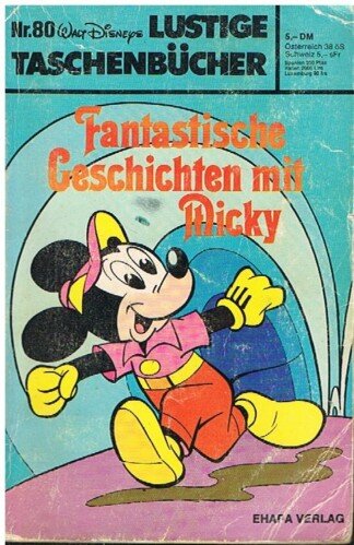 Lustige Taschenbücher - LTB - Nr: 80 - Fantastische Geschichten mit Micky