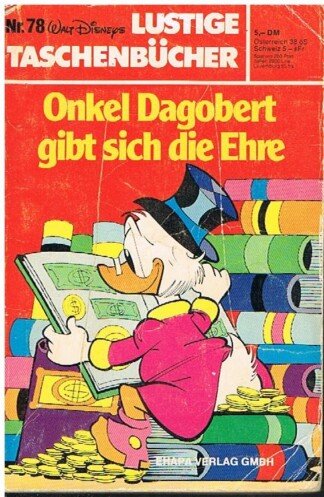 Lustige Taschenbücher - LTB - Nr: 78 - Onkel Dagobert gibt sich die Ehre