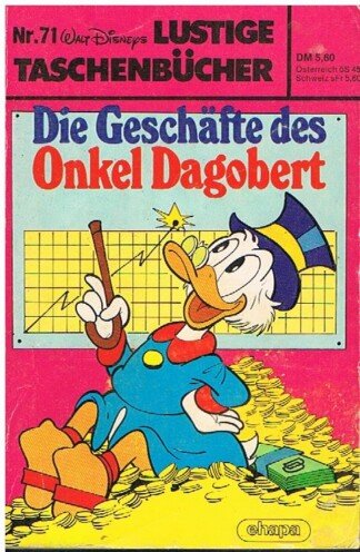 Lustige Taschenbücher - LTB - Nr: 71 - Die Geschäfte des Onkel Dagobert