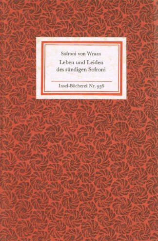 Leben und Leiden des sündigen Sofroni - Mit 20 Holzschnitten (Insel-Bücherei, Nr. 956)