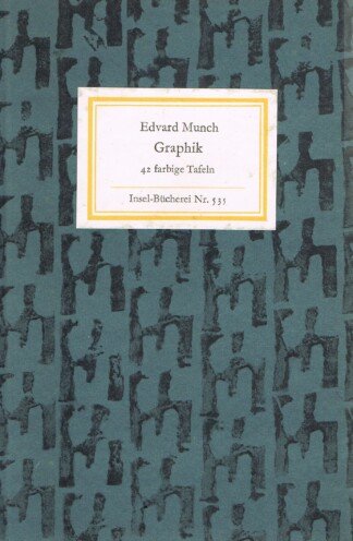 Edvard Munch. Graphik. 42 Bildtafeln. (Insel-Bücherei 535).