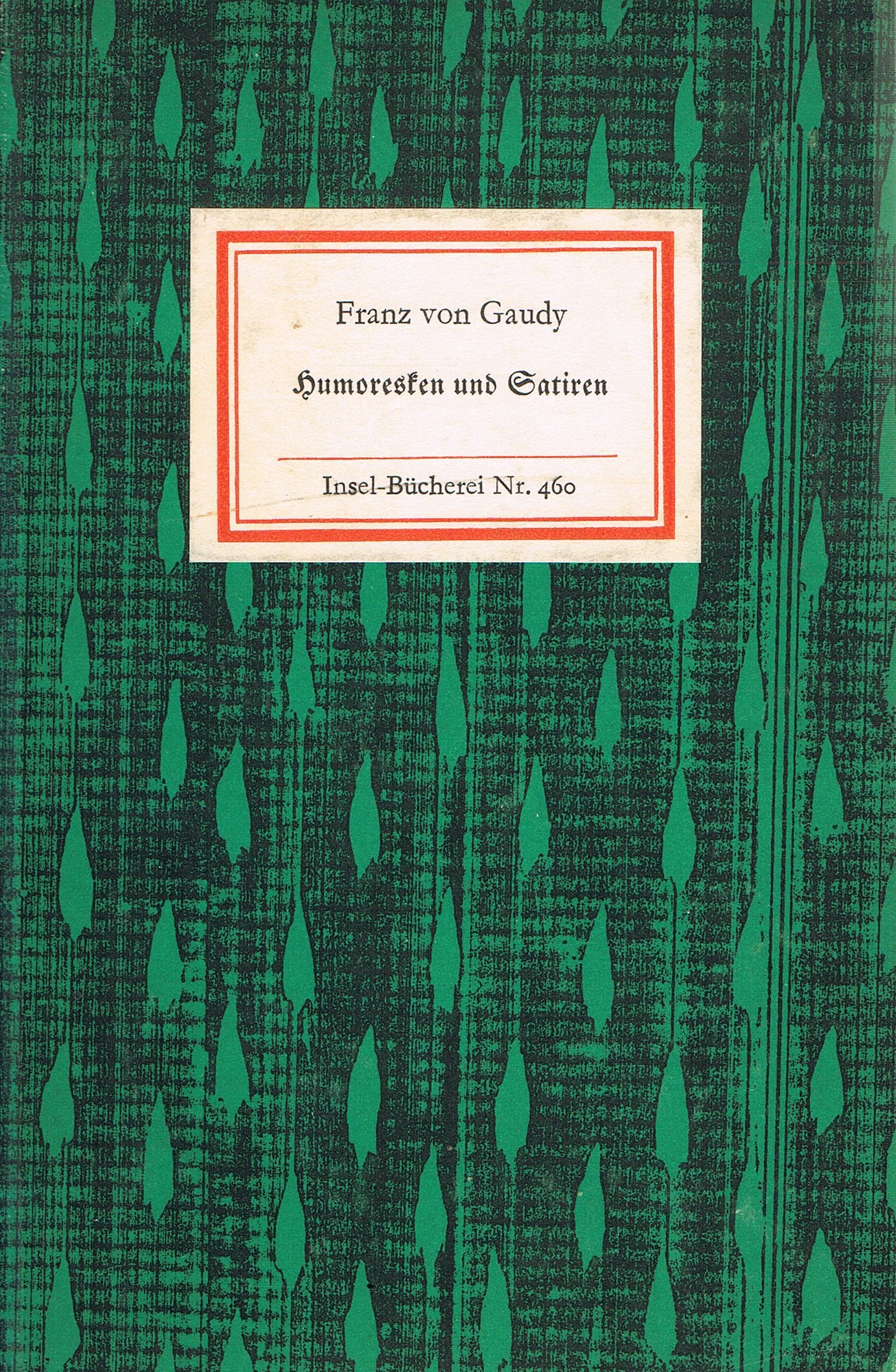Humoresken und Satiren. Insel-Bücherei Nr. 460