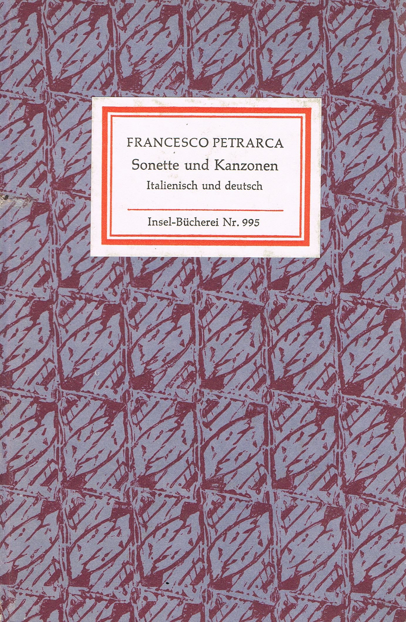 Sonette und Kanzonen. Italienisch und Deutsch. Insel-Bücherei 995