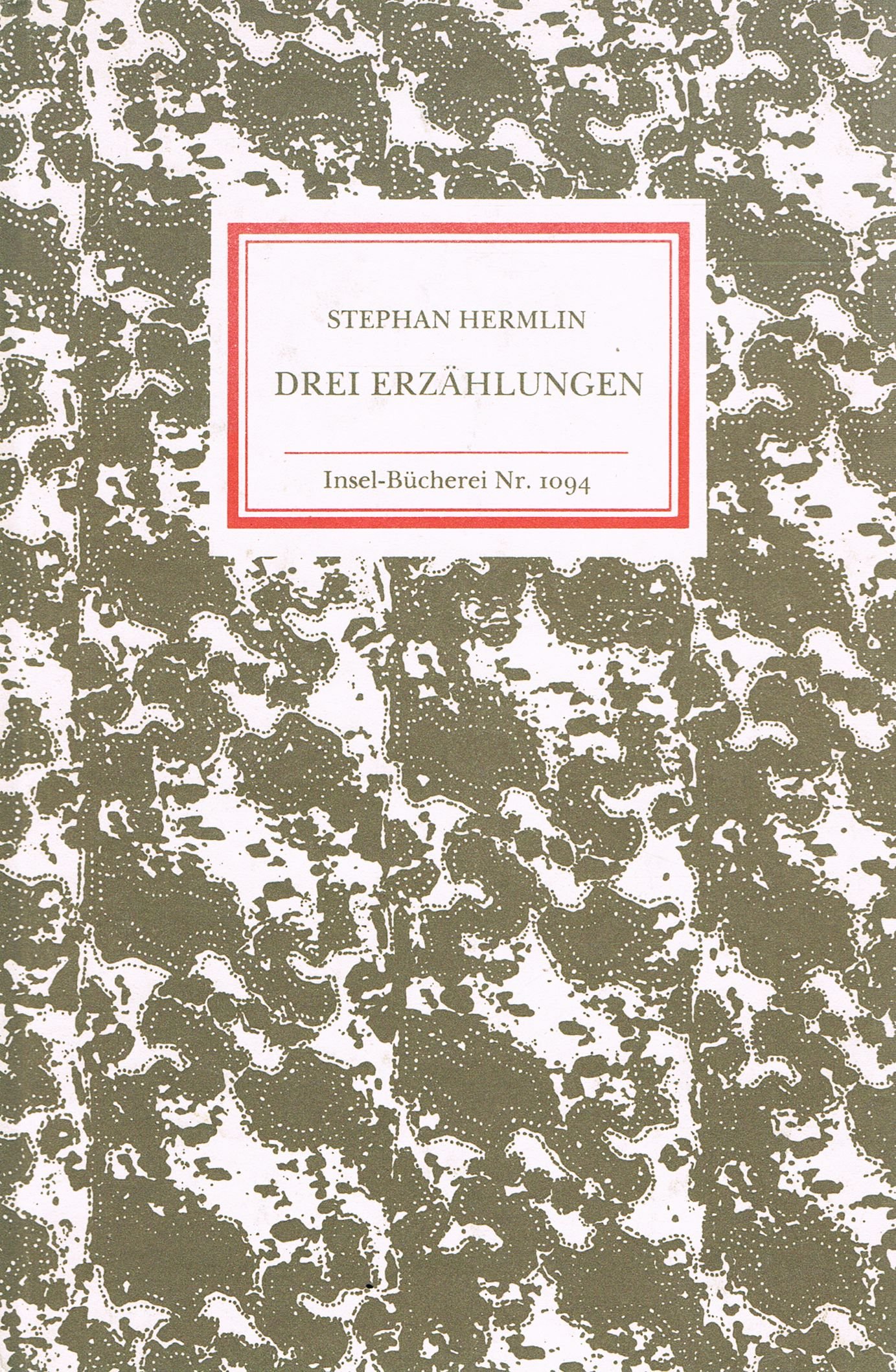 Drei Erzählungen. (Insel-Bücherei, 1094).