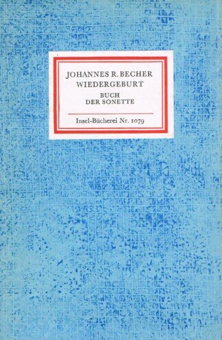 Wiedergeburt - Buch der Sonette (Insel-Bücherei 1079)