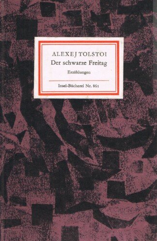 Der schwarze Freitag. Erzählungen. Insel Bücherei Nr. 861 / 1. Auflage