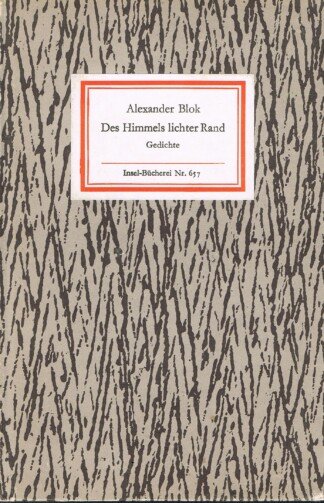 Des Himmels lichter Rand Gedichte Russisch und deutsch. Ausgewählt von Marga und Roland Erb - Insel-Bücherei Nr 657