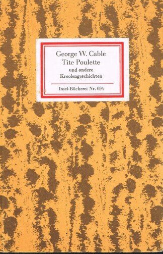 Tite Poulette und andere Kreolengeschichten - Insel-Bücherei Nr. 694