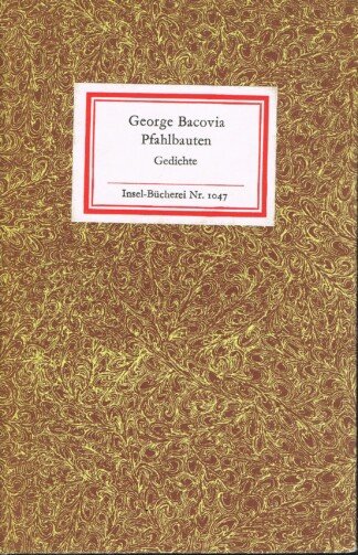 Pfahlbauten. Gedichte. Insel-Bücherei 1047.