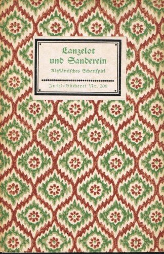 Lanzelot und Sanderein. / Insel-Bücherei, Nr. 208