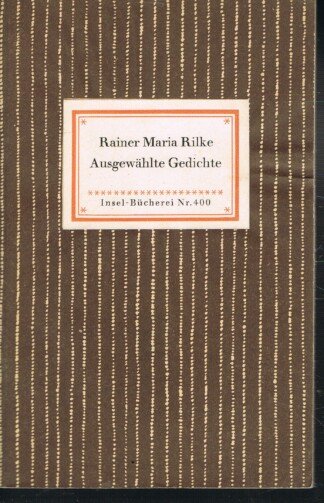 Ausgewählte Gedichte. Insel-Bücherei Nr. 400.