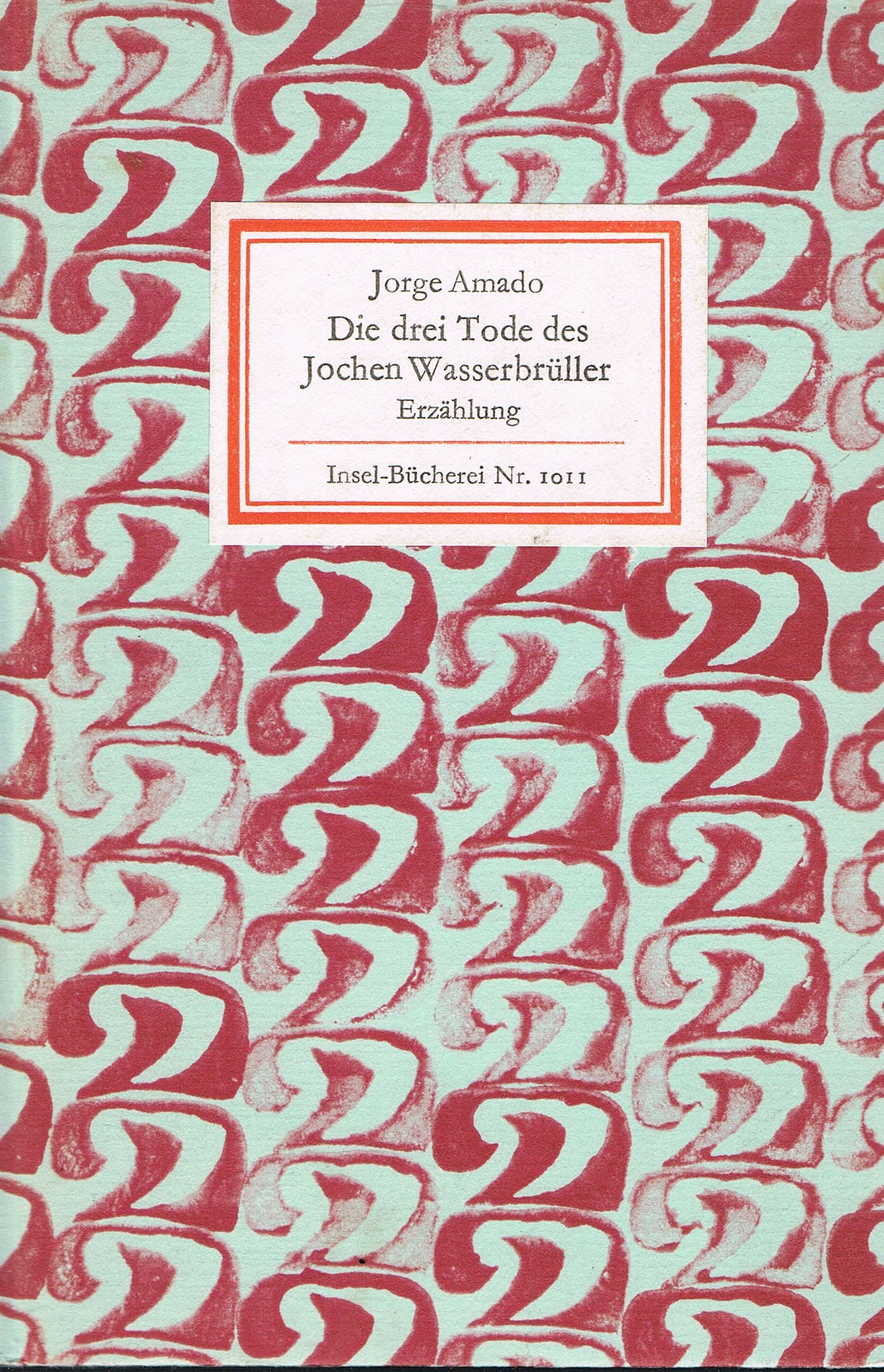 Die drei Tode des Jochen Wasserbrüller - Insel-Bücherei Nr. 1011