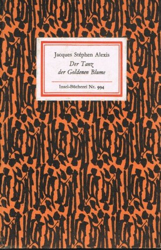 Der Tanz der Goldenen Blume - Insel-Bücherei Nr. 994