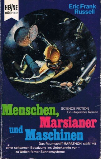 Menschen, Marsianer und Maschinen. Utopischer Roman