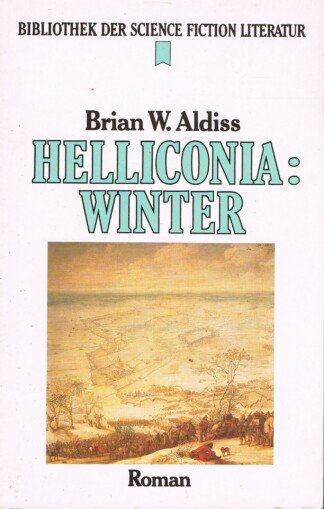Helliconia: Winter - SF Bibliothek 52