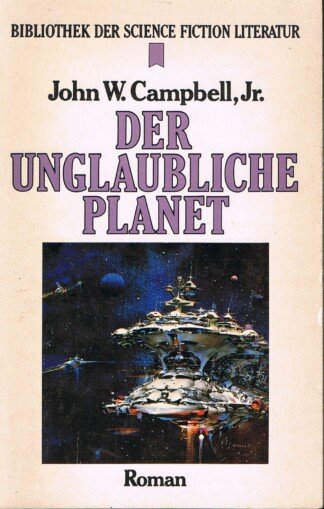 Der unglaubliche Planet - SF Bibliothek 6