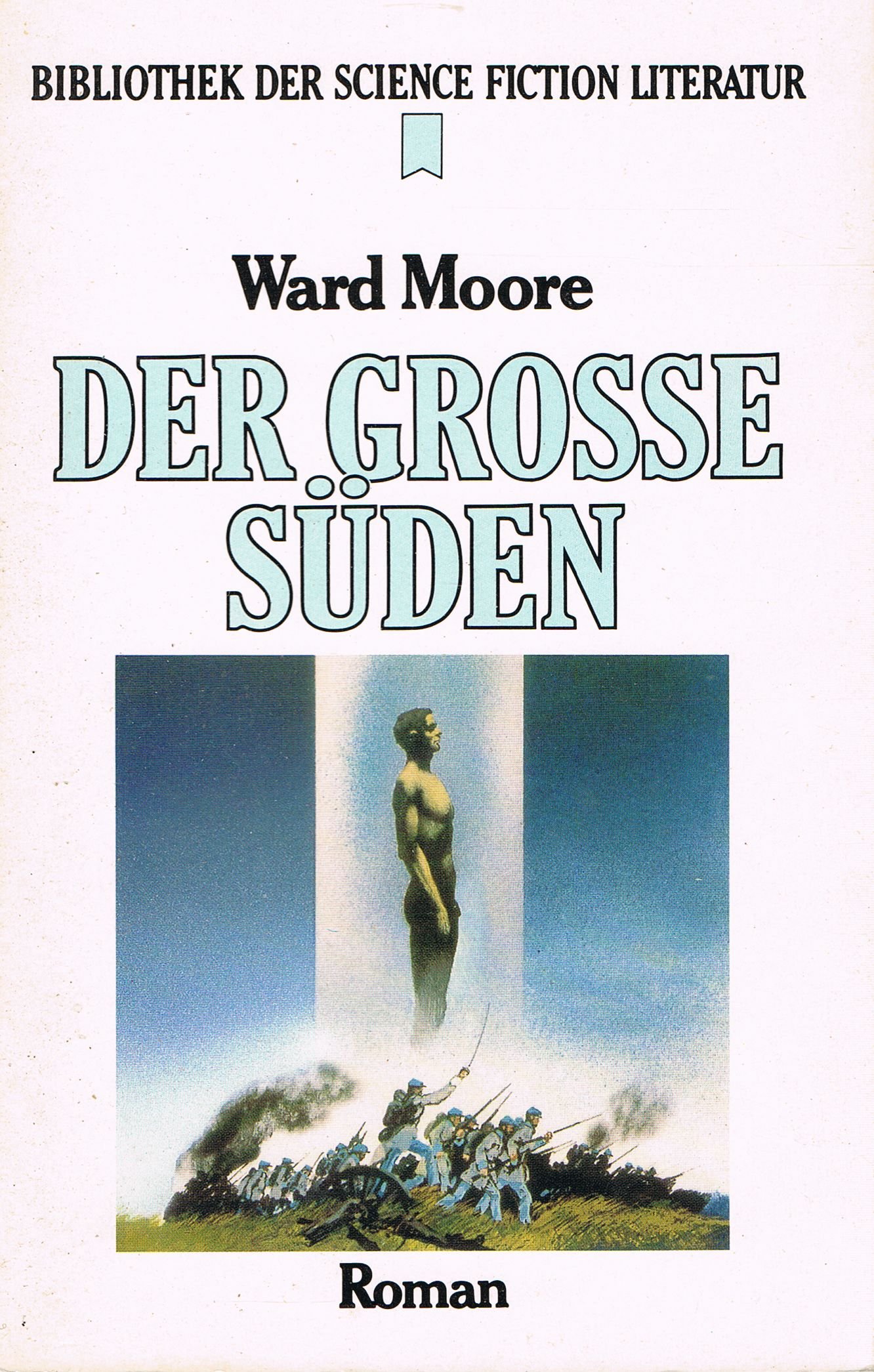 Der grosse Süden - SF Bibliothek 70
