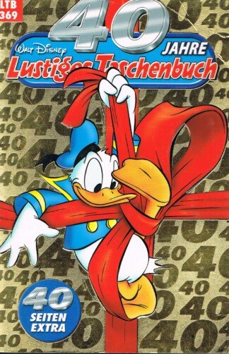 Lustiges Taschenbuch - LTB - Nr. 369 - 40 Jahre LTBs - Jubiläums-Ausgabe