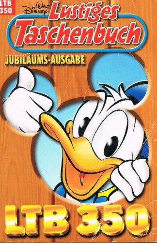 Lustiges Taschenbuch - LTB - Nr. 350 - Jubiläums-Ausgabe