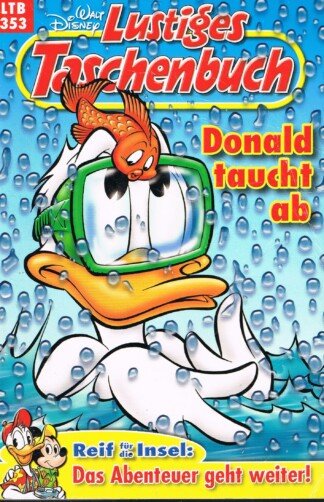 Lustiges Taschenbuch - LTB - Nr: 353 Donald taucht ab