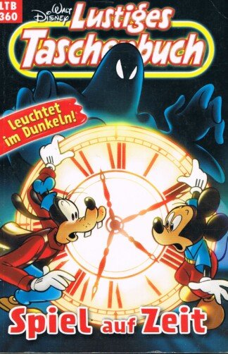 Lustiges Taschenbuch - LTB - Band 360 - Spiel auf Zeit