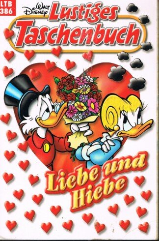 Lustiges Taschenbuch - LTB - Nr: 386 - Liebe und Hiebe