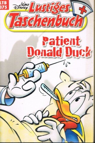 Lustiges Taschenbuch - LTB - Nr: 375 - Patient Donald Duck