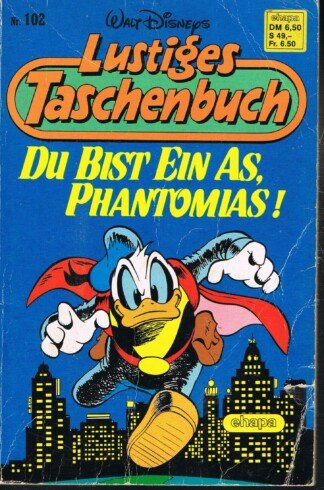 Lustige Taschenbücher - LTB - Nr: 102 - Du bist ein As, Phantomias!