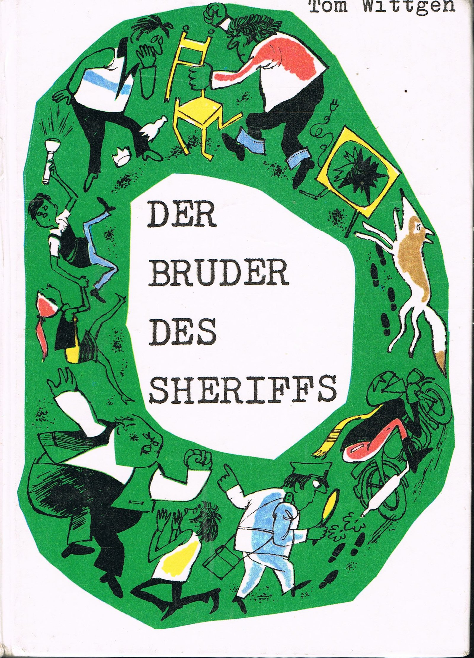 Der Bruder des Sheriffs