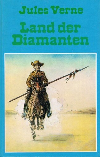 Land der Diamanten. .